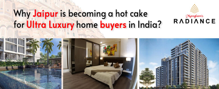 Read more about the article Why Jaipur is becoming a hot cake for ultra-luxury home buyers in India?