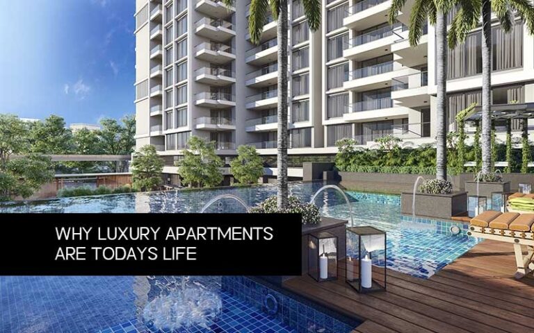 Read more about the article Why Luxury Apartments are todays life